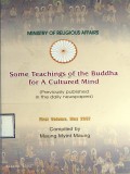 Some Teaching of the Buddha for A Cultured Mind