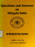 Questions and Answers On Mangala Sutta