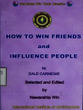 How to Win Friends and Influence People
