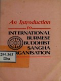 An Introduction to International Burmese Buddhist Sangha Organisation