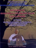 Lectures on Samatha & Vipassana Ways 7 Day-Course