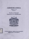 Abhidhamma (Higher Level ) Vol.I